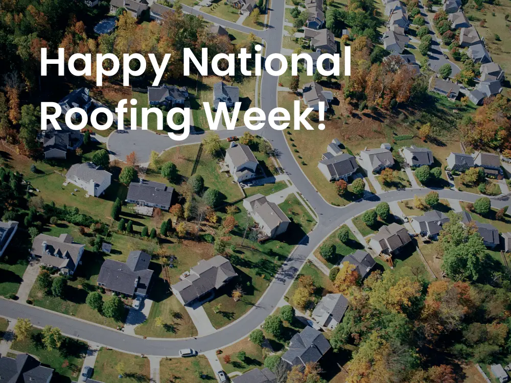 National Roofing Week - Aerial view of neighborhood